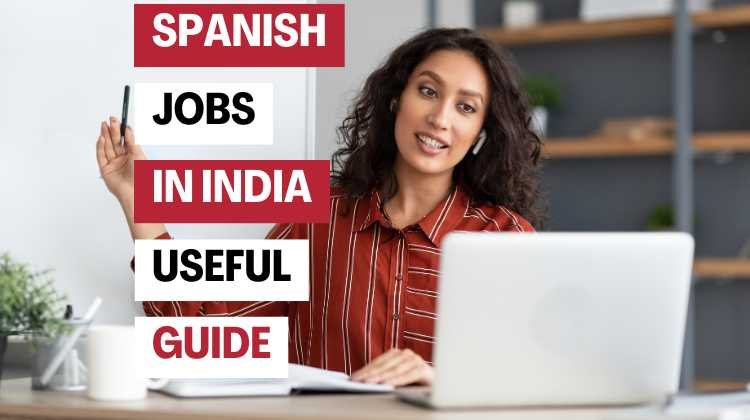 spanish jobs in india