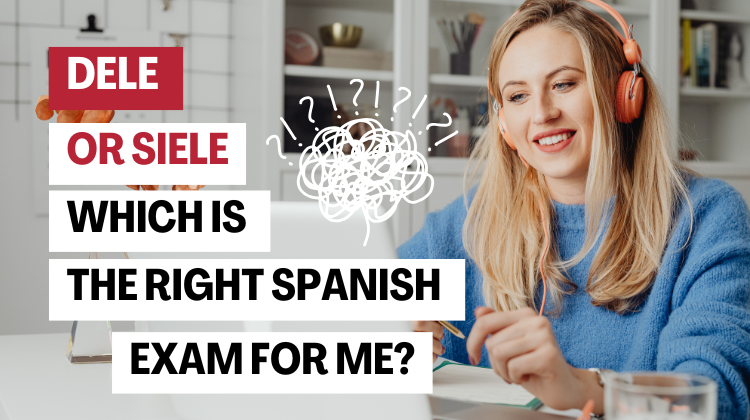 Comparison between the DELE and SIELE official Spanish exams